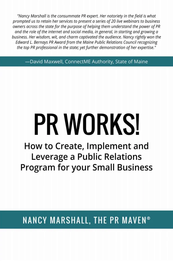 PR Works book by Nancy Marshall The PR Maven 2 PR Works book by Nancy Marshall The PR Maven 2